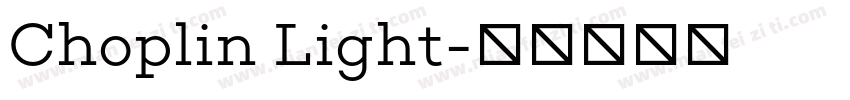 Choplin Light字体转换